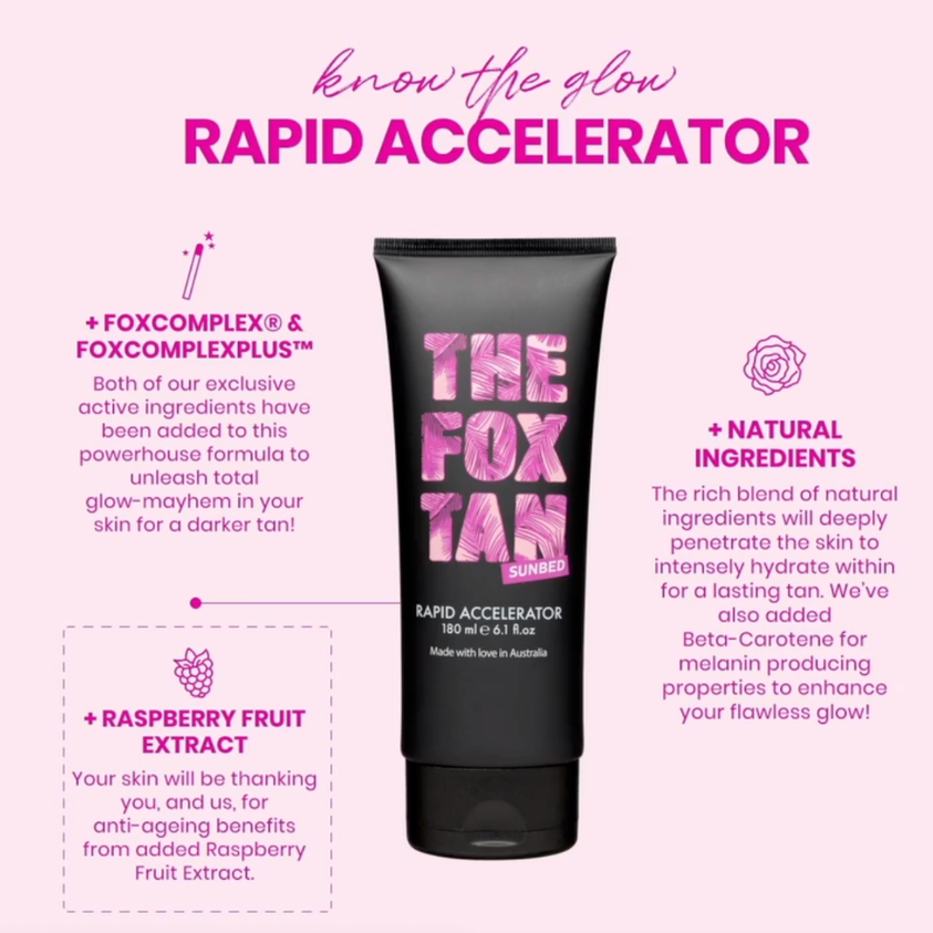 Rapid Sunbed Accelerator
